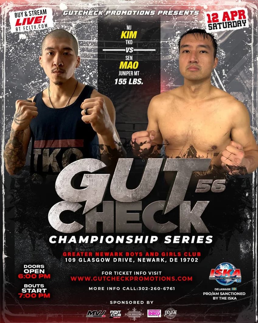 Gut Check Championship Series featuring MJ Kim Vs Sen Mao April 12th, 2025! 155 lb Muay Thai Fight