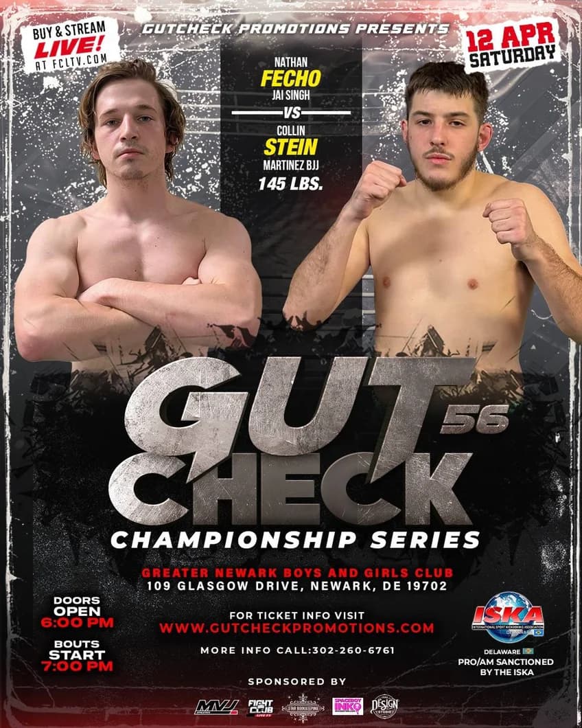 Gut Check Championship Series featuring Nathan Fecho Vs Collin Stein April 12th, 2025! 145 lb Muay Thai Fight