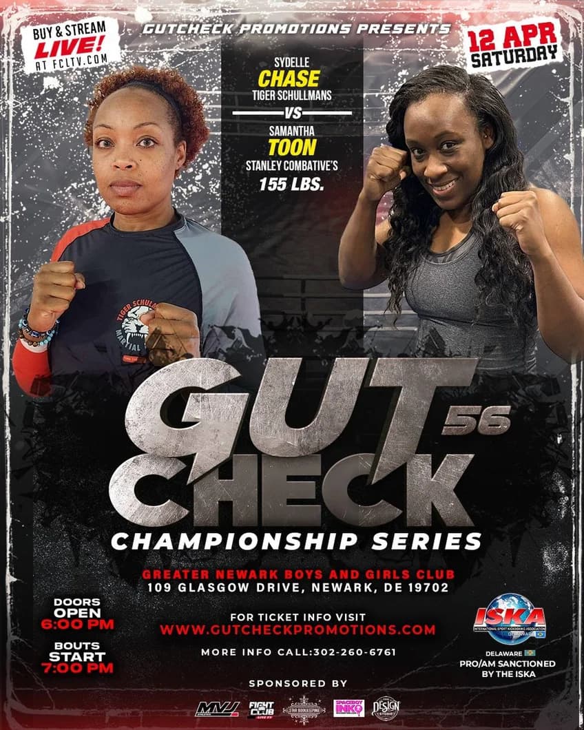 Gut Check Championship Series featuring Sydelle Chase Vs Samantha Toon April 12th, 2025! 155 lb Glory Rules Kickboxing Fight