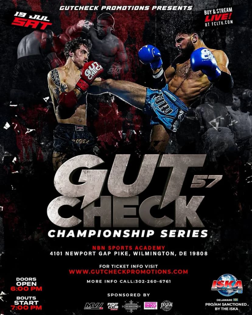 Poster for Gut Check Championship Series 57 - Muay Thai & Kickboxing | July 19, 2025