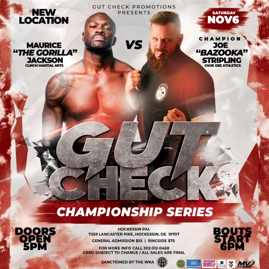 Gut Check Promotions presents Gut Check Championship Series featuring Maurice "The Gorilla" Jackson VS Joe "Bazooka" Stripling