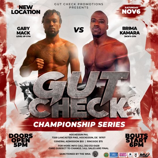 Gut Check Promotions presents Gut Check Championship Series featuring Gary Mack VS Brima Kamara